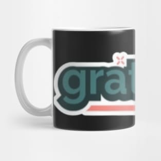 Grateful Mug